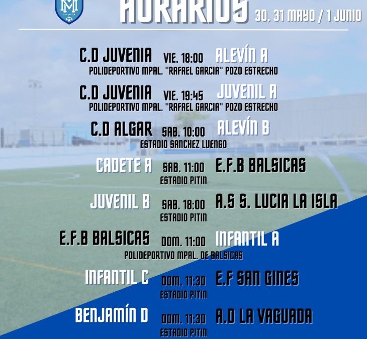 HORARIOS 30 DE MAYO AL 1 DE JUNIO
