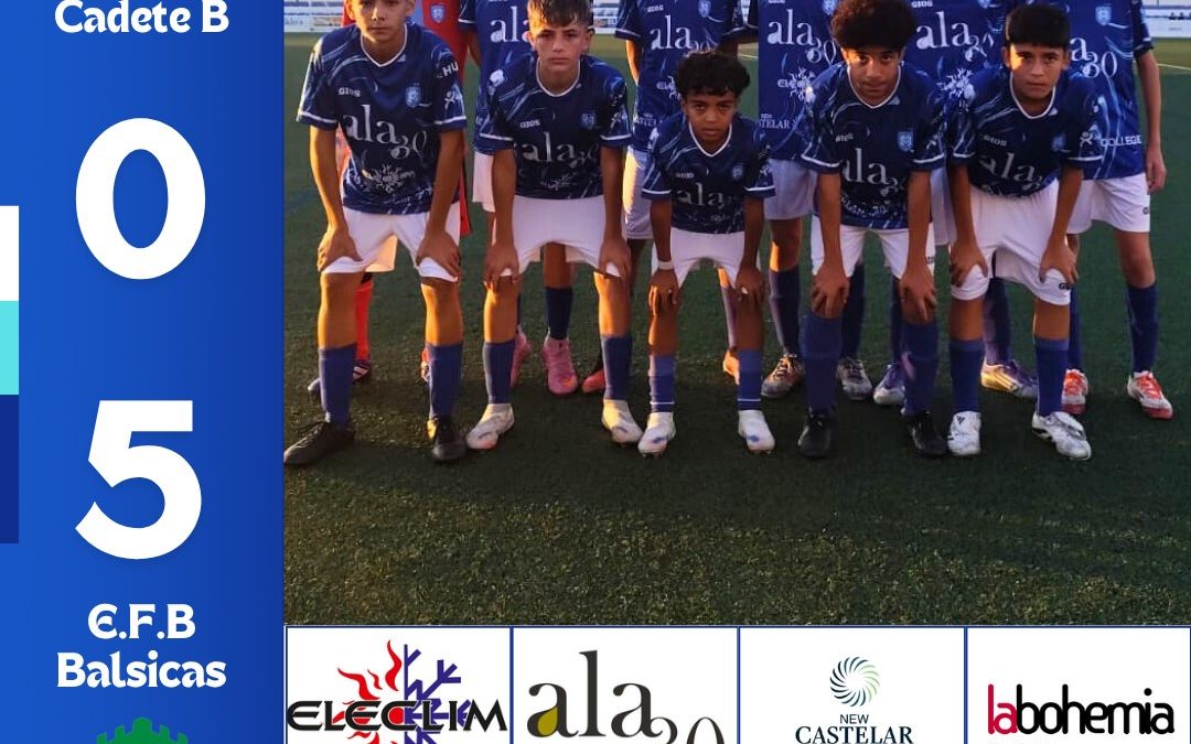 CADETE B 0/5 E.F.B BALSICAS